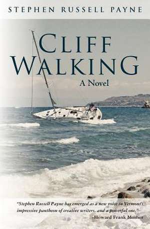 Cliff Walking de Stephen Russell Payne