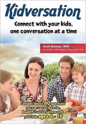 Kidversation: Mapping the Development of Consciousness Through Views of Ultimacy de MR Scott y. Stamper