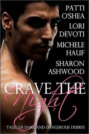 Crave the Night: Life Lessons de Michele Hauf