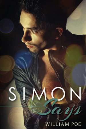 Simon Says de William Poe