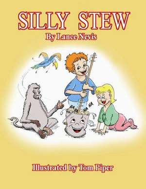 Silly Stew: Eight Meditations for Chanukah de Lance Nevis