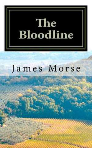 The Bloodline de MR James S. Morse