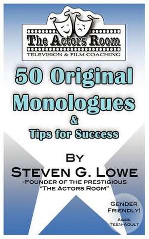 The Actors Room 50 Original Monologues and Tips for Success