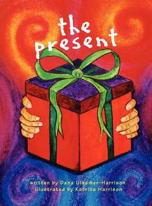 The Present