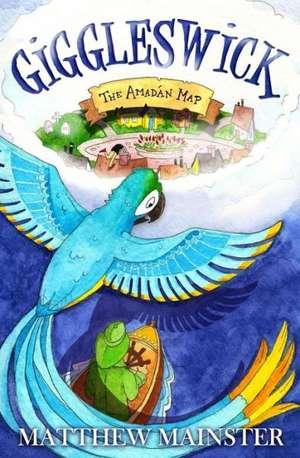 Giggleswick: The Amadan Map de Matthew Mainster