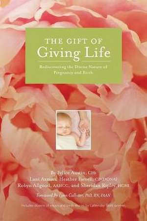 GIFT OF GIVING LIFE