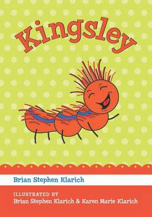 Kingsley de MR Brian Stephen Klarich