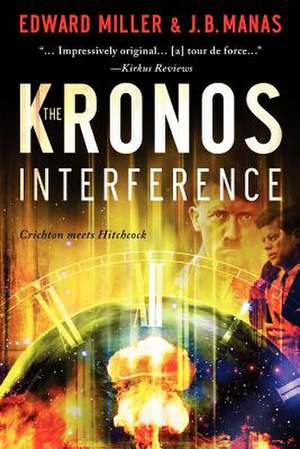 The Kronos Interference de Edward Miller