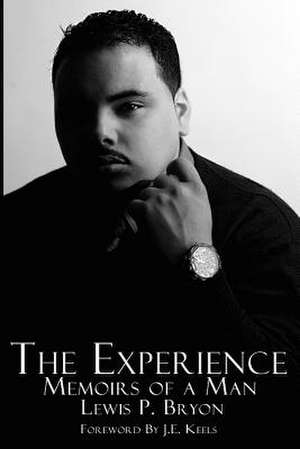 The Experience de Lewis P. Bryon