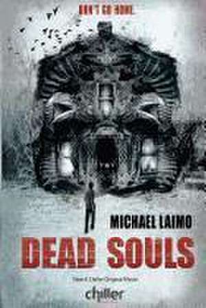 Dead Souls de Michael Laimo