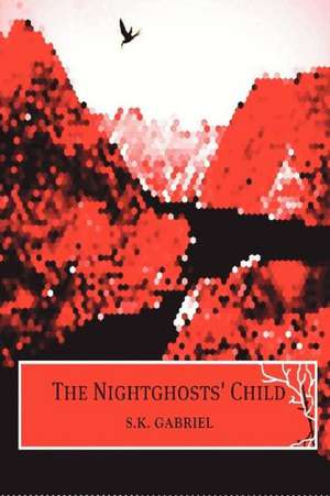 The Nightghosts' Child: A Whole New Year's Worth of Tips and Strategies from the World's Best ADHD Coaches and Experts. de S. K. Gabriel