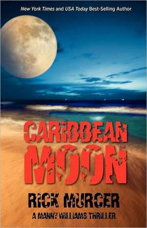 Caribbean Moon de Rick Murcer