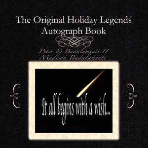 The Original Holiday Legends Autograph Book de Peter Badalamenti