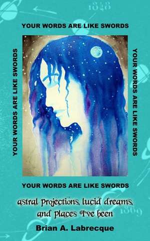 Your Words Are Like Swords