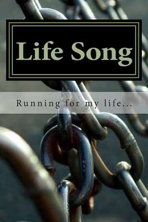 Life Song