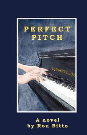 Perfect Pitch de MR Ron Bitto