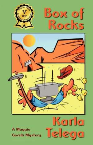 Box of Rocks: A Maggie Gorski Mystery de Karla H. Telega