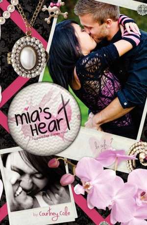 MIA's Heart: Affirming the Faith de Courtney Cole