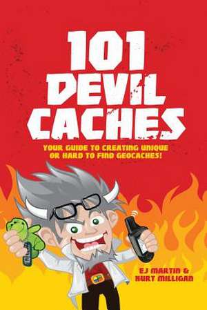 101 Devil Caches de Ej Martin