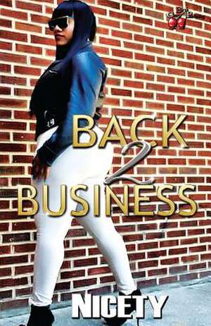 Back 2 Business (Candy Shop 2) de Nicety