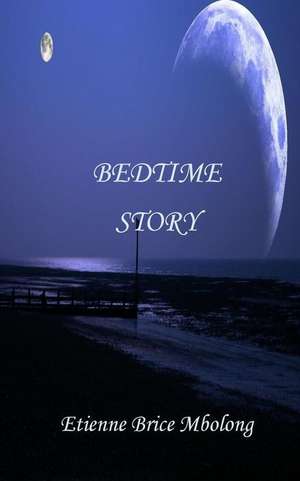 Bedtime Story