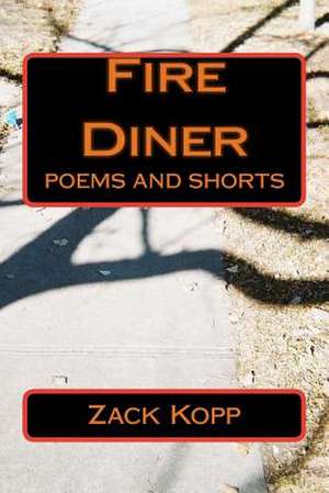 Fire Diner de Zack Kopp