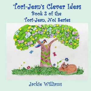 Tori-Jean's Clever Ideas de Jackie Williams