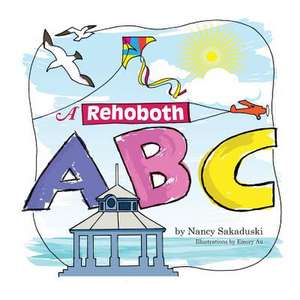 A Rehoboth ABC de Nancy Sakaduski