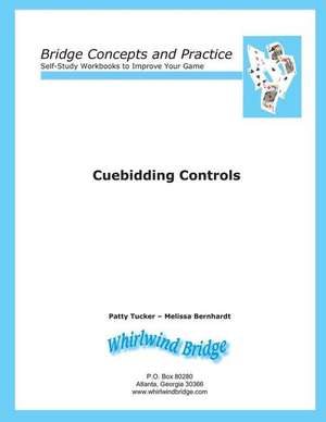 Cuebidding 1 - Controls de Patty Tucker