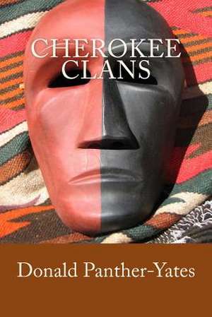 Cherokee Clans de Panther-Yates, Donald N.