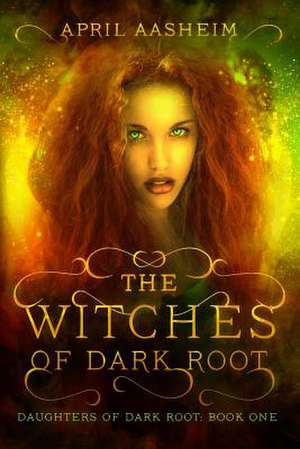 The Witches of Dark Root