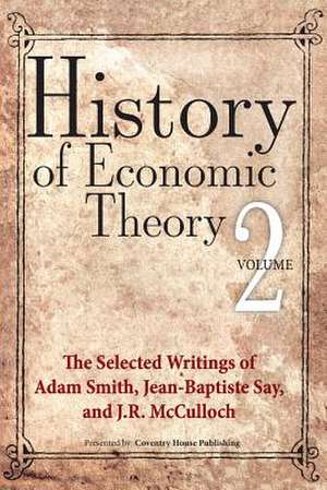 History of Economic Theory de Adam Smith