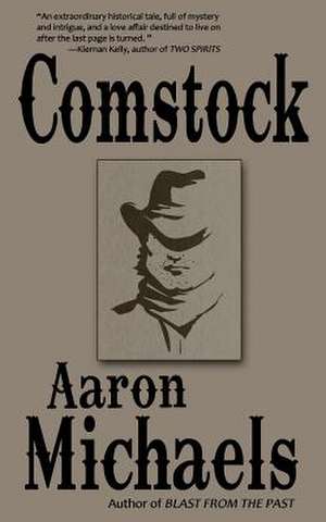 Comstock de Aaron Michaels