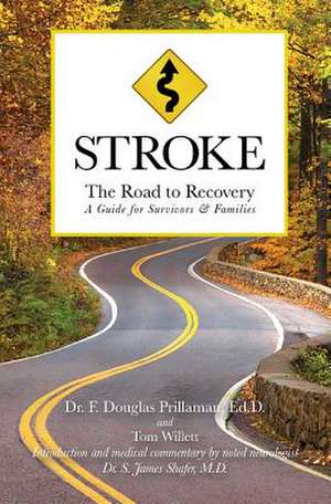 Stroke de Dr F. Douglas Prillaman Ed D.