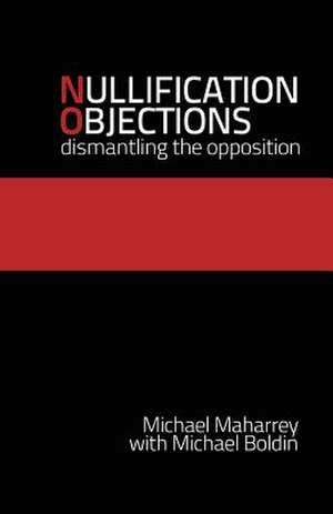 Nullification Objections de Michael Maharrey