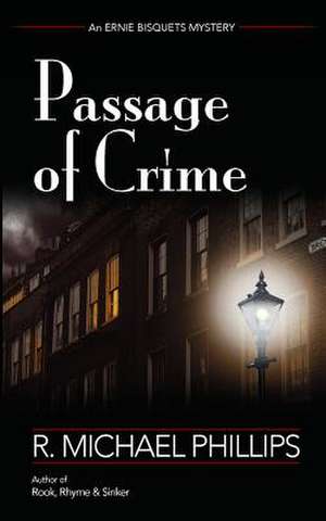 Passage of Crime de R. Michael Phillips