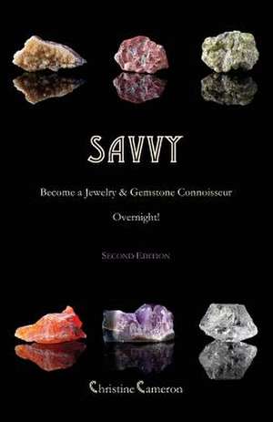 Savvy, 2nd Edition de Christine Cameron