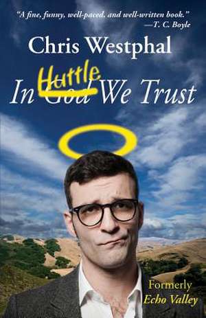 In Huttle We Trust de Chris Westphal