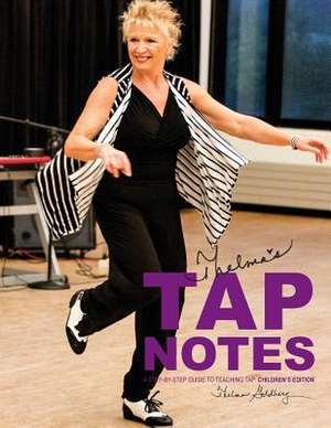 Thelma's Tap Notes de Thelma L. Goldberg