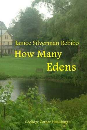 How Many Edens de Janice Silverman Rebibo