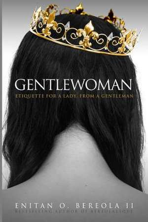 Gentlewoman de Enitan O. Bereola II