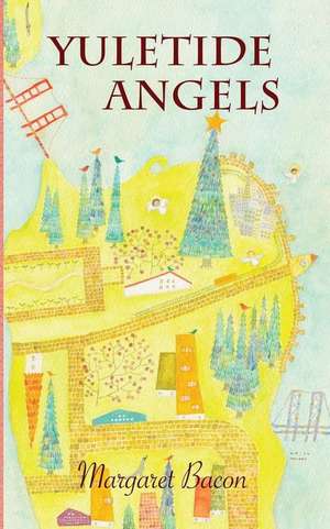 Yuletide Angels de Margaret Bacon