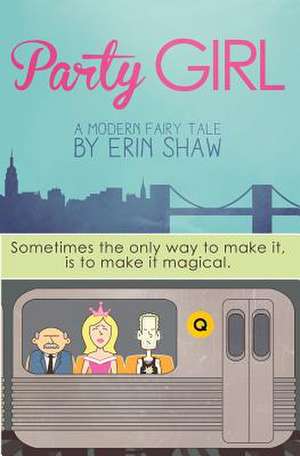 Party Girl de Erin Shaw