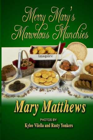 Merry Mary's Marvelous Munchies