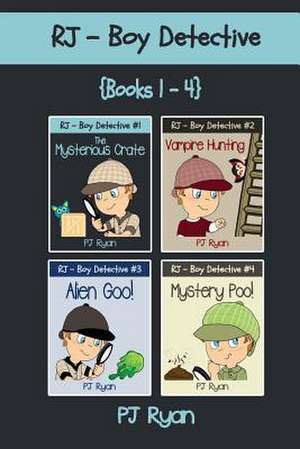 Rj - Boy Detective Books 1-4 de Pj Ryan