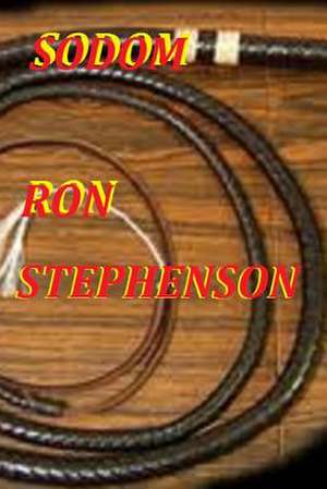 Sodom de Ron Stephenson