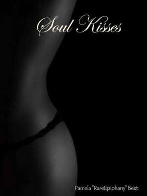 Soul Kisses de Pamela Best