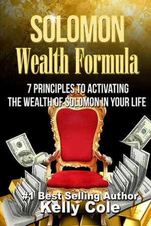 Solomon Wealth Formula de Kelly Cole