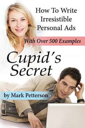 Cupid's Secret de Mark Petterson