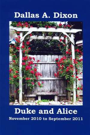 Duke and Alice de MR Dallas a. Dixon